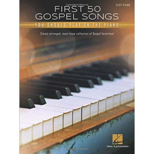 Hal Leonard Corp First 50 Gospel Songs You Should Play on Piano (häftad, eng)