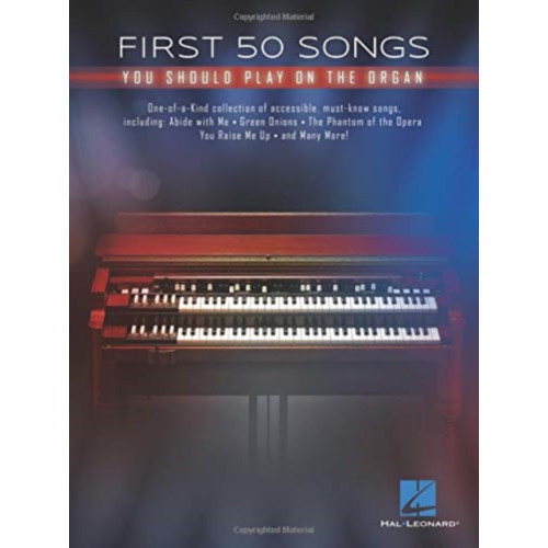 HALL & STOTT PUBLISHING FIRST 50 SONGS YOU SHOULD PLAY ON THE OR (häftad, eng)