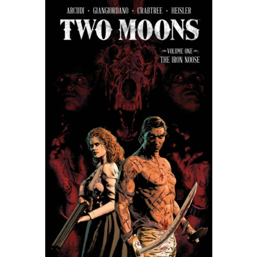 Image Comics Two Moons, Volume 1: The Iron Noose (häftad, eng)