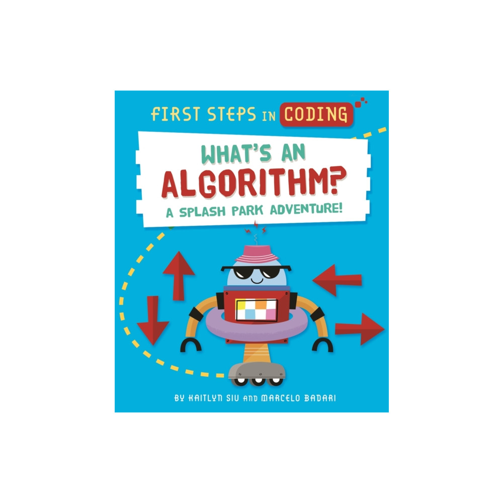 Produktbild för First Steps in Coding: What's an Algorithm? (häftad, eng)