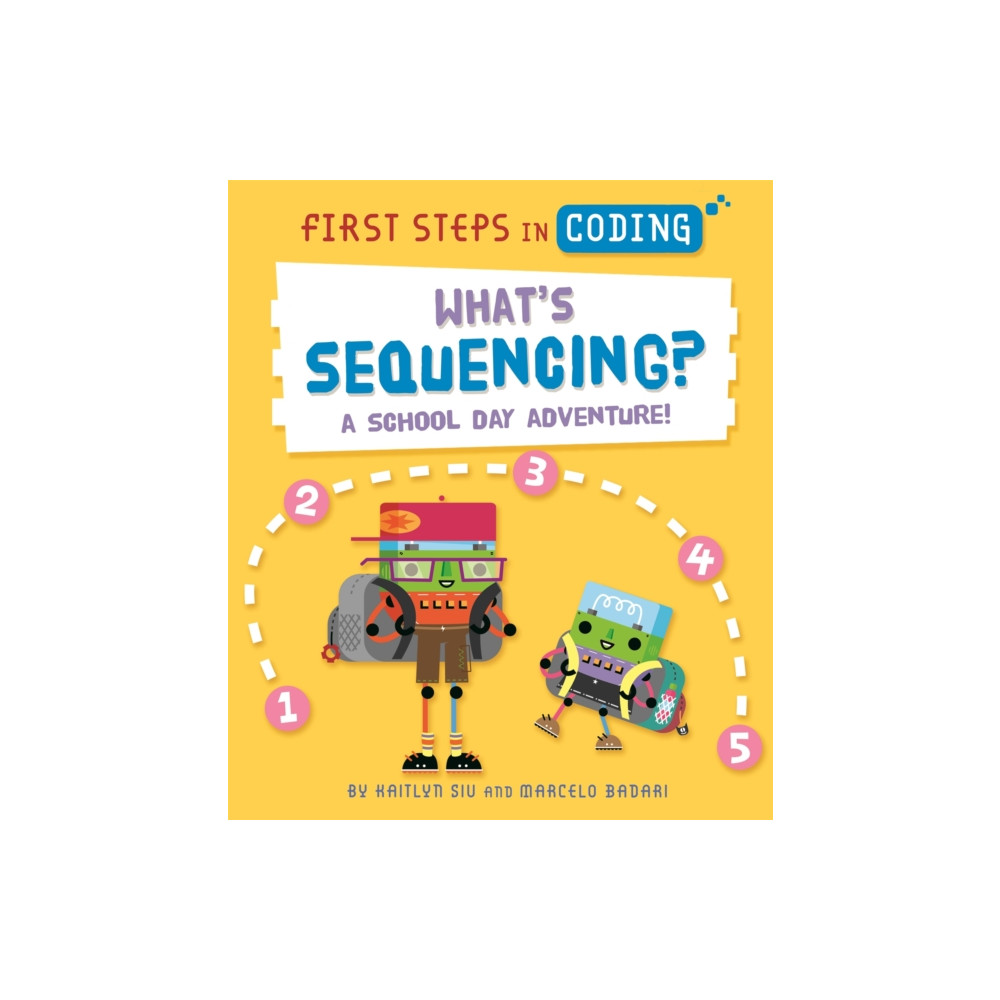 Produktbild för First Steps in Coding: What's Sequencing? (häftad, eng)