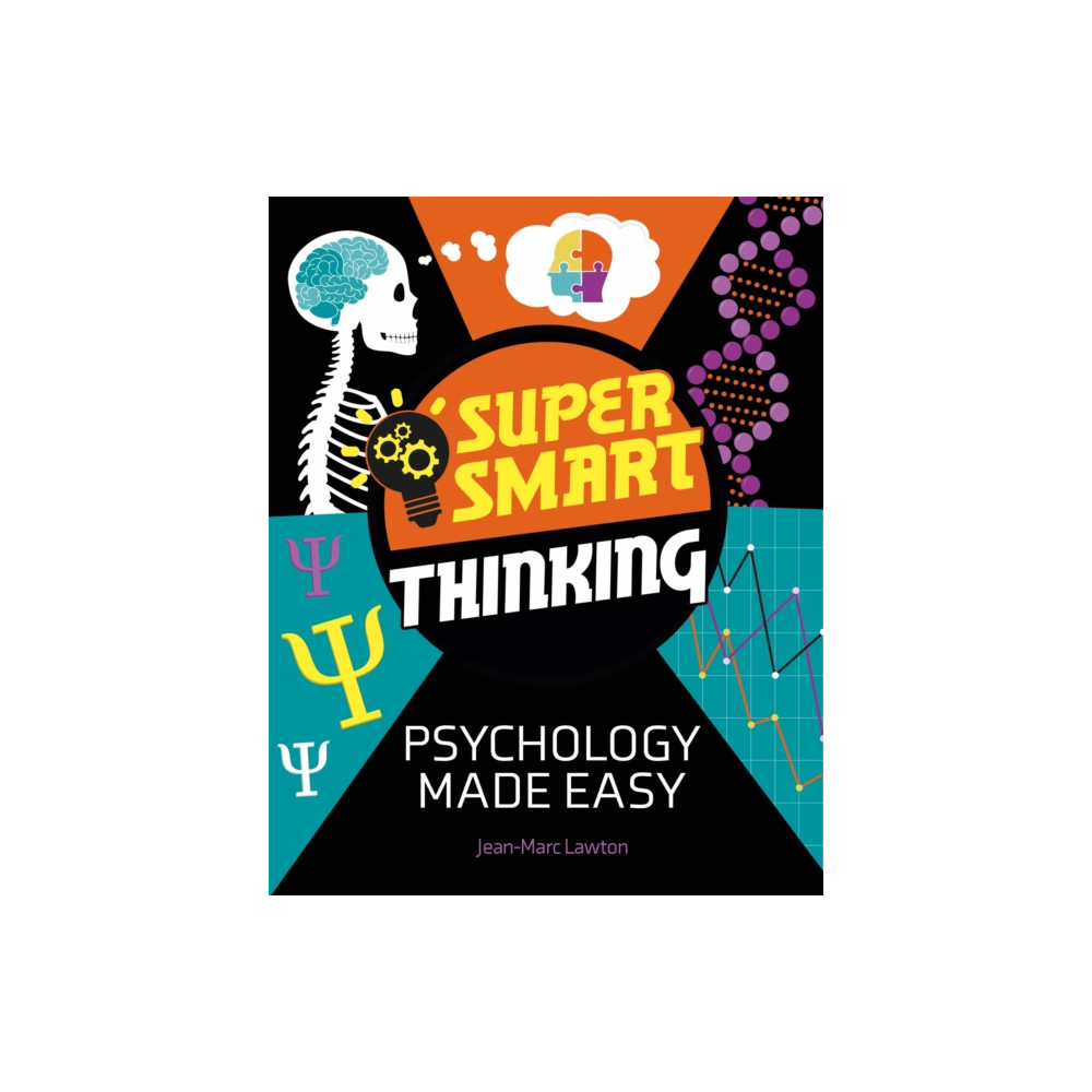 Produktbild för Super Smart Thinking: Psychology Made Easy (häftad, eng)