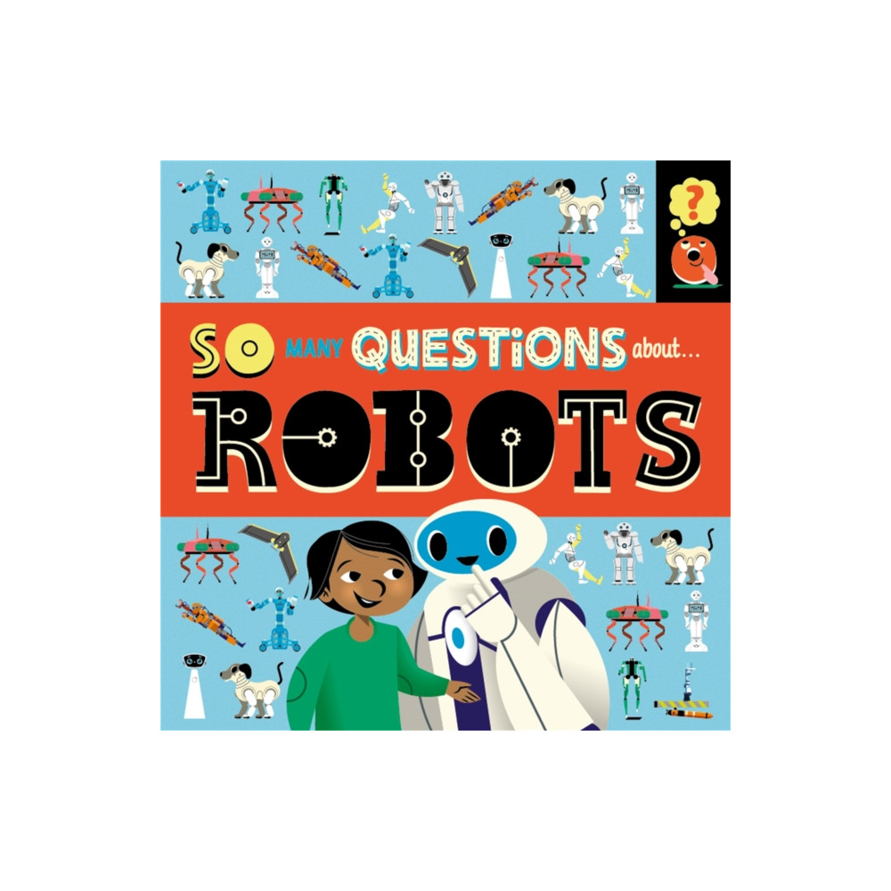 Produktbild för So Many Questions: About Robots (häftad, eng)