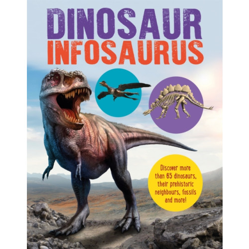 Hachette Children's Group Dinosaur Infosaurus (inbunden, eng)