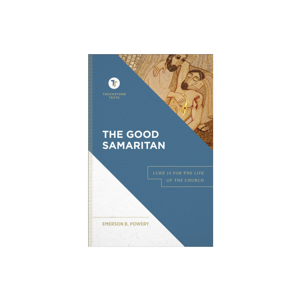 Produktbild för The Good Samaritan – Luke 10 for the Life of the Church (inbunden, eng)