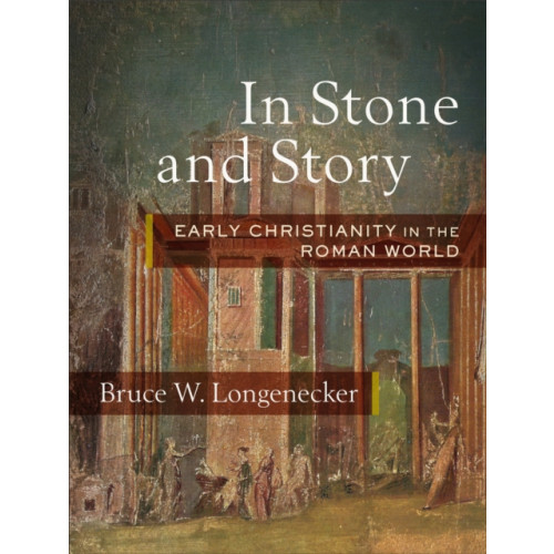 Baker publishing group In Stone and Story (inbunden, eng)