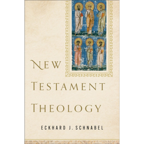Baker publishing group New Testament Theology (inbunden, eng)