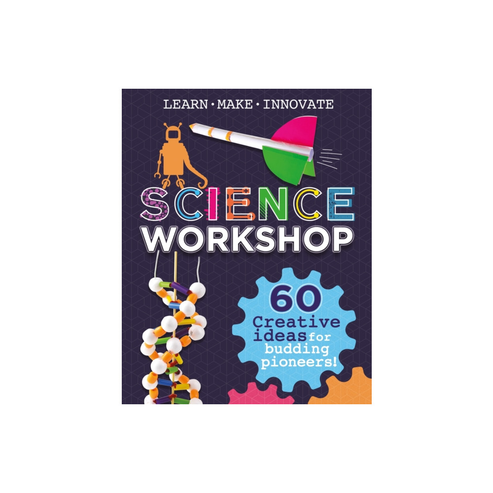 Produktbild för Science Workshop: Creative Ideas for Budding Pioneers (häftad, eng)