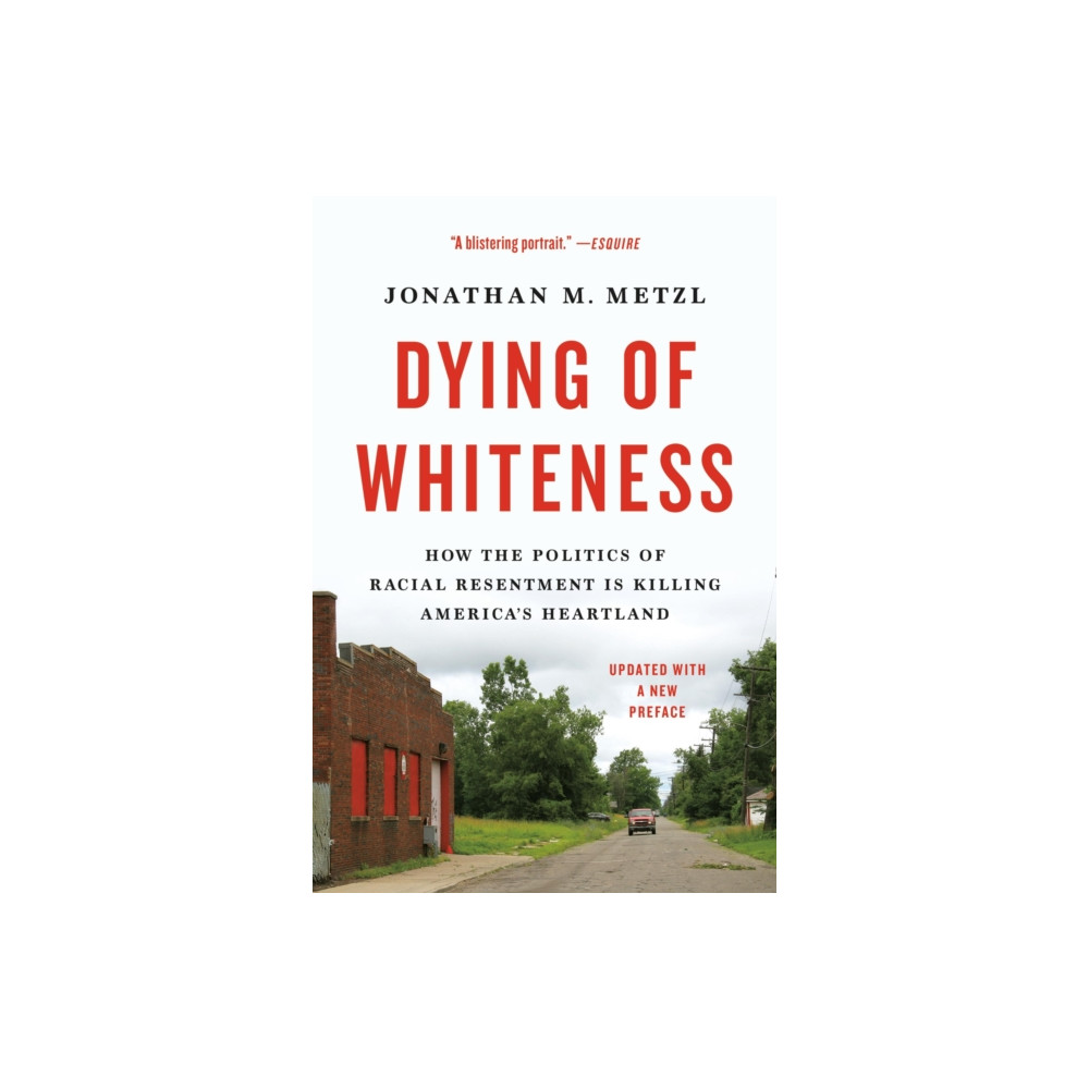Produktbild för Dying of Whiteness (häftad, eng)