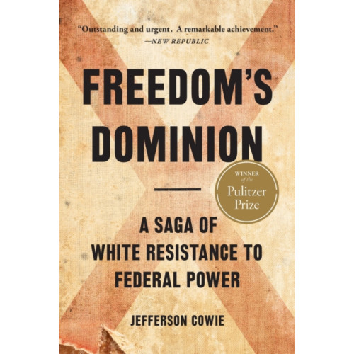 Basic Books Freedom's Dominion (Winner of the Pulitzer Prize) (häftad, eng)