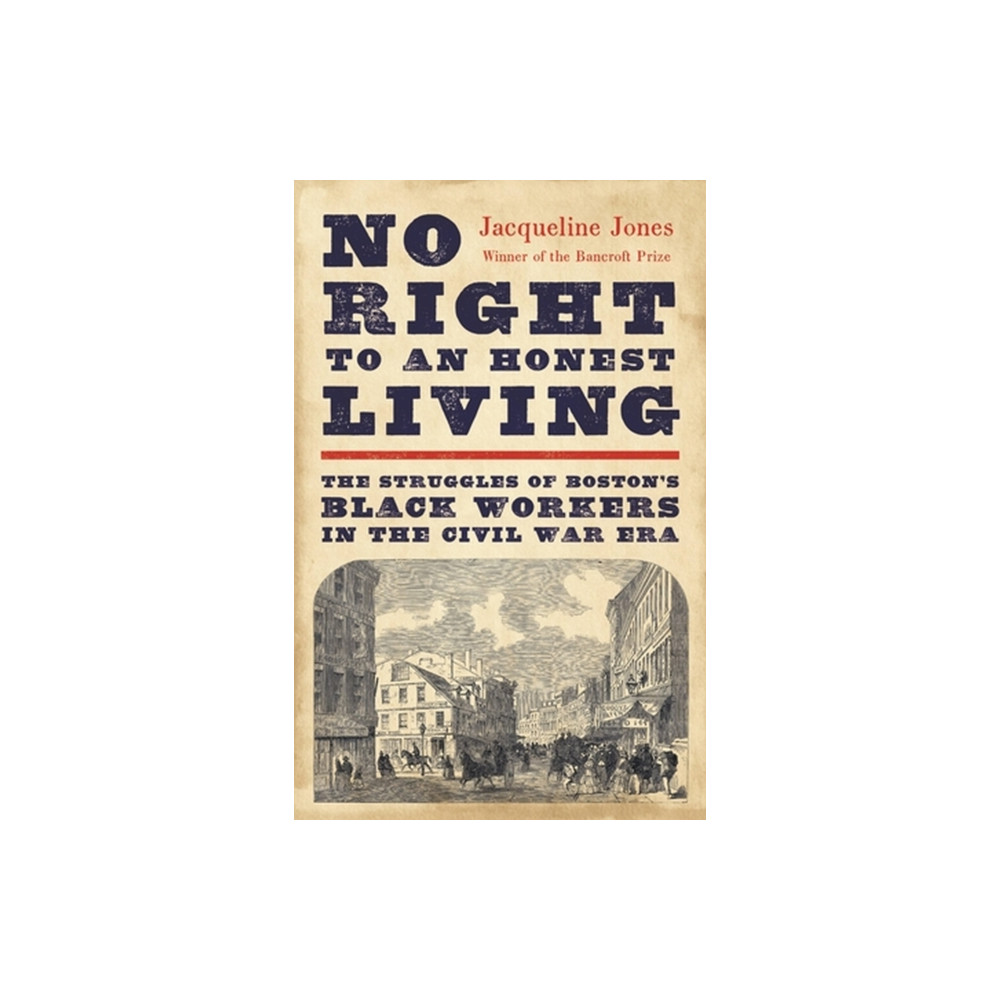 Produktbild för No Right to an Honest Living (Winner of the Pulitzer Prize) (inbunden, eng)