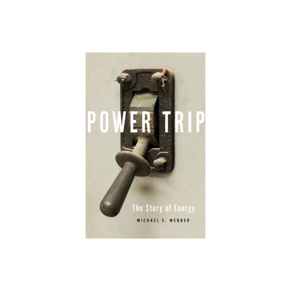Produktbild för Power Trip (inbunden, eng)