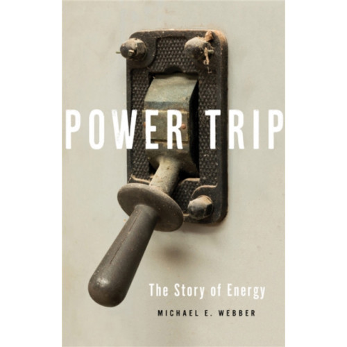 Basic Books Power Trip (inbunden, eng)