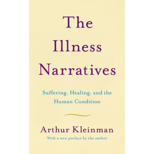 Basic Books The Illness Narratives (häftad, eng)