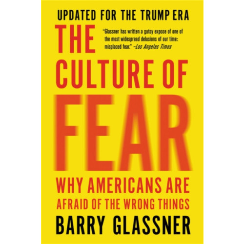 Basic Books The Culture of Fear (Revised) (häftad, eng)
