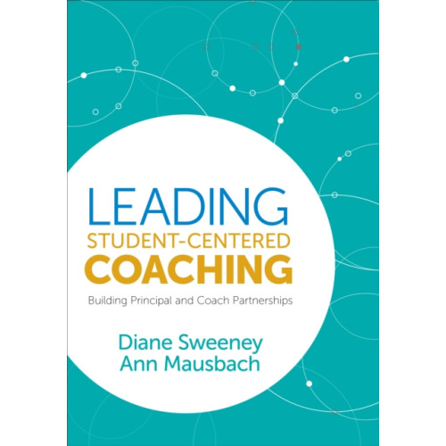 Sage publications inc Leading Student-Centered Coaching (häftad, eng)