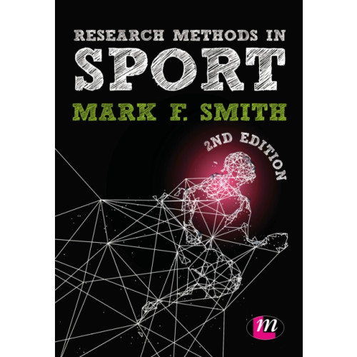 Sage Publications Ltd Research Methods in Sport (häftad, eng)