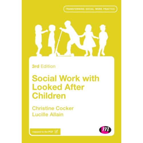 Sage Publications Ltd Social Work with Looked After Children (häftad, eng)