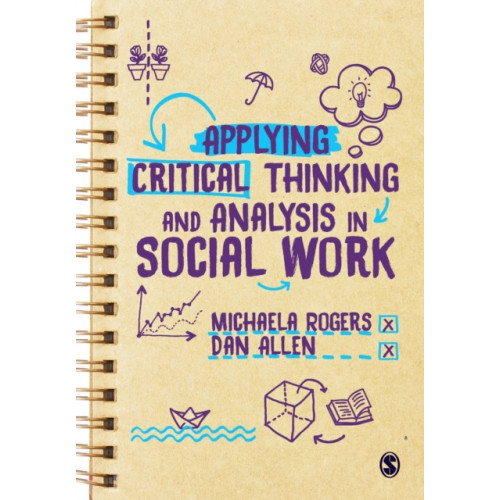 Sage Publications Ltd Applying Critical Thinking and Analysis in Social Work (häftad, eng)