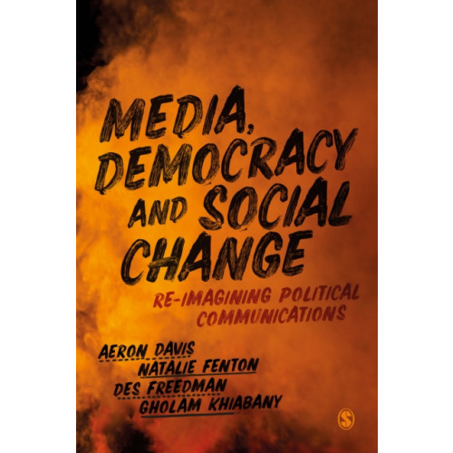 Sage Publications Ltd Media, Democracy and Social Change (inbunden, eng)