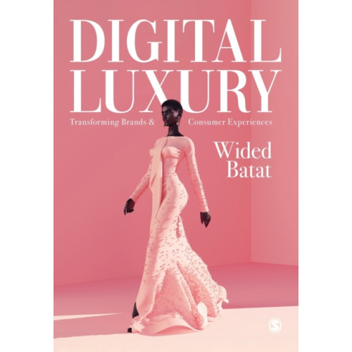 Sage Publications Ltd Digital Luxury (häftad, eng)