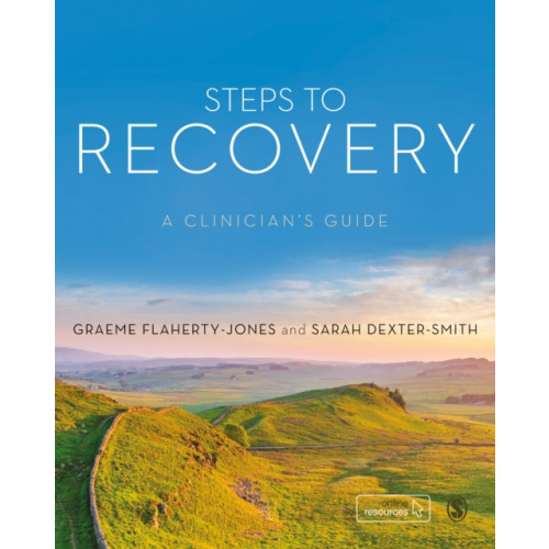 Sage Publications Ltd Steps to Recovery (häftad, eng)