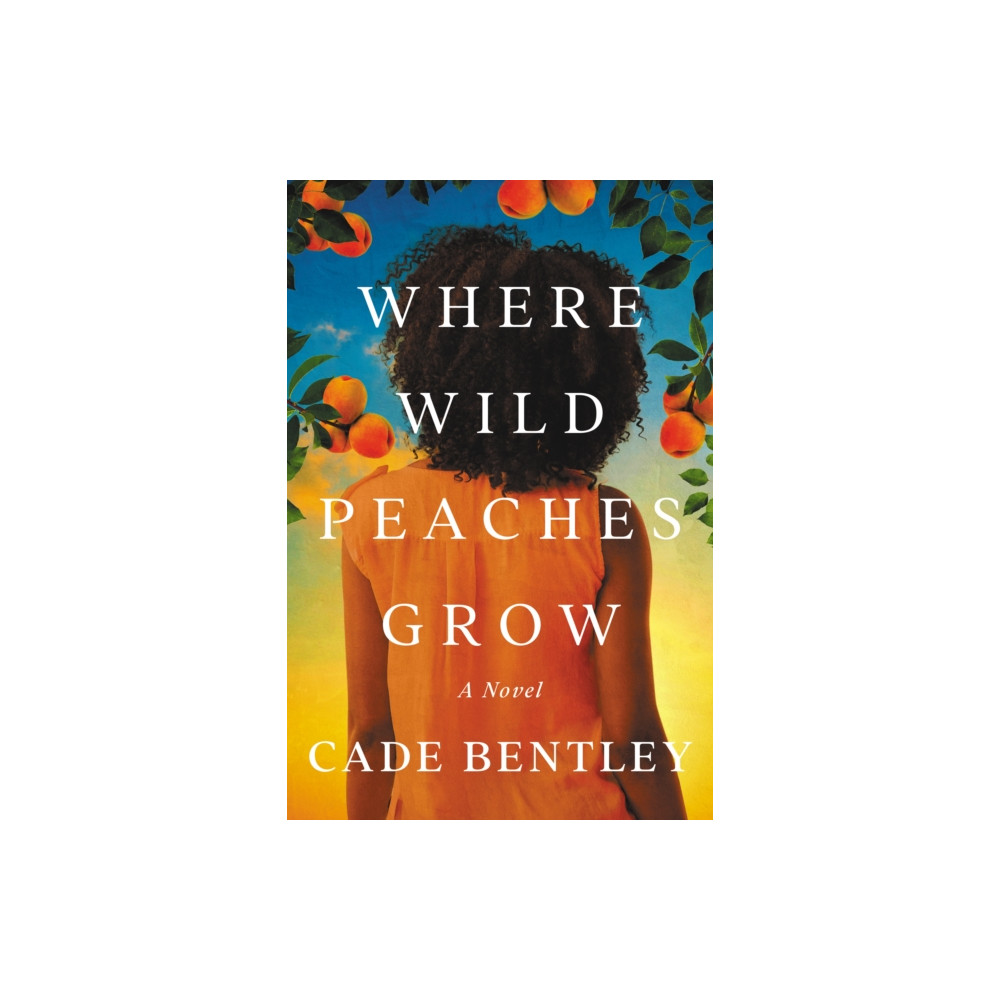 Produktbild för Where Wild Peaches Grow (häftad, eng)