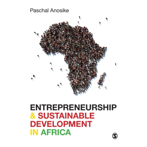 Sage Publications Ltd Entrepreneurship and Sustainable Development in Africa (häftad, eng)