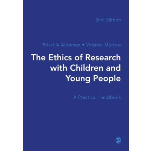 Sage Publications Ltd The Ethics of Research with Children and Young People (häftad, eng)