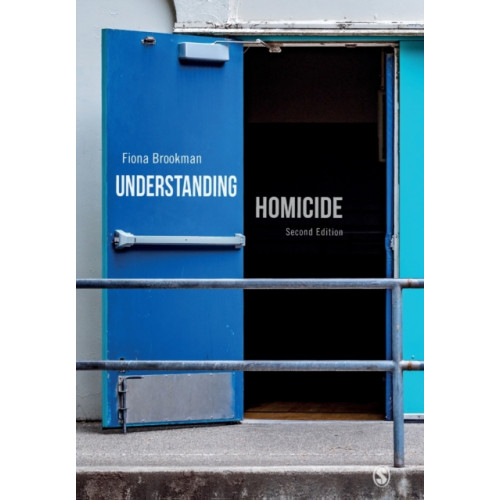 Sage Publications Ltd Understanding Homicide (häftad, eng)