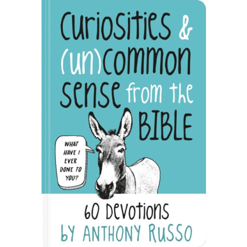 Little, Brown & Company Curiosities and (Un)common Sense from the Bible (inbunden, eng)