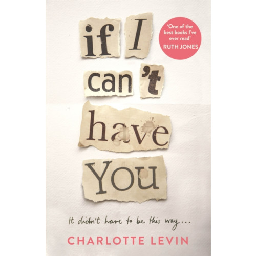 Pan Macmillan If I Can't Have You (häftad, eng)