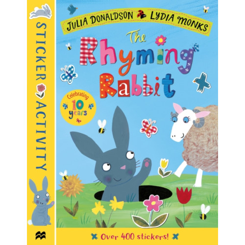 Pan Macmillan The Rhyming Rabbit Sticker Book (häftad, eng)