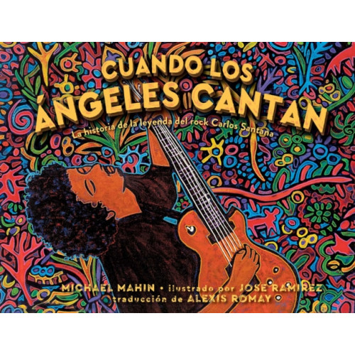 Atheneum Books for Young Readers Cuando los angeles cantan (When Angels Sing) (inbunden, spa)