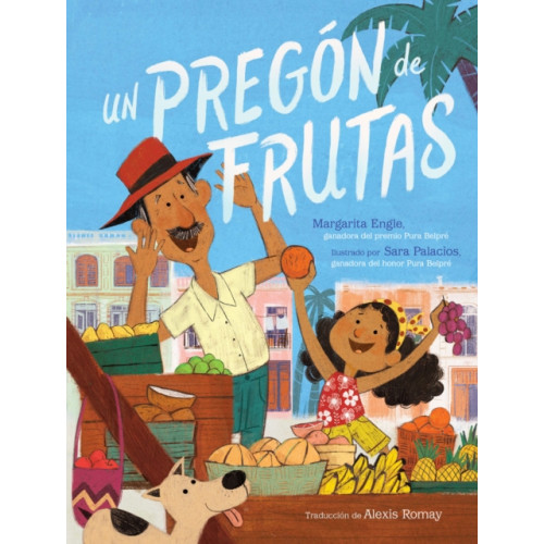 Atheneum Books for Young Readers Un pregon de frutas (Song of Frutas) (inbunden, spa)