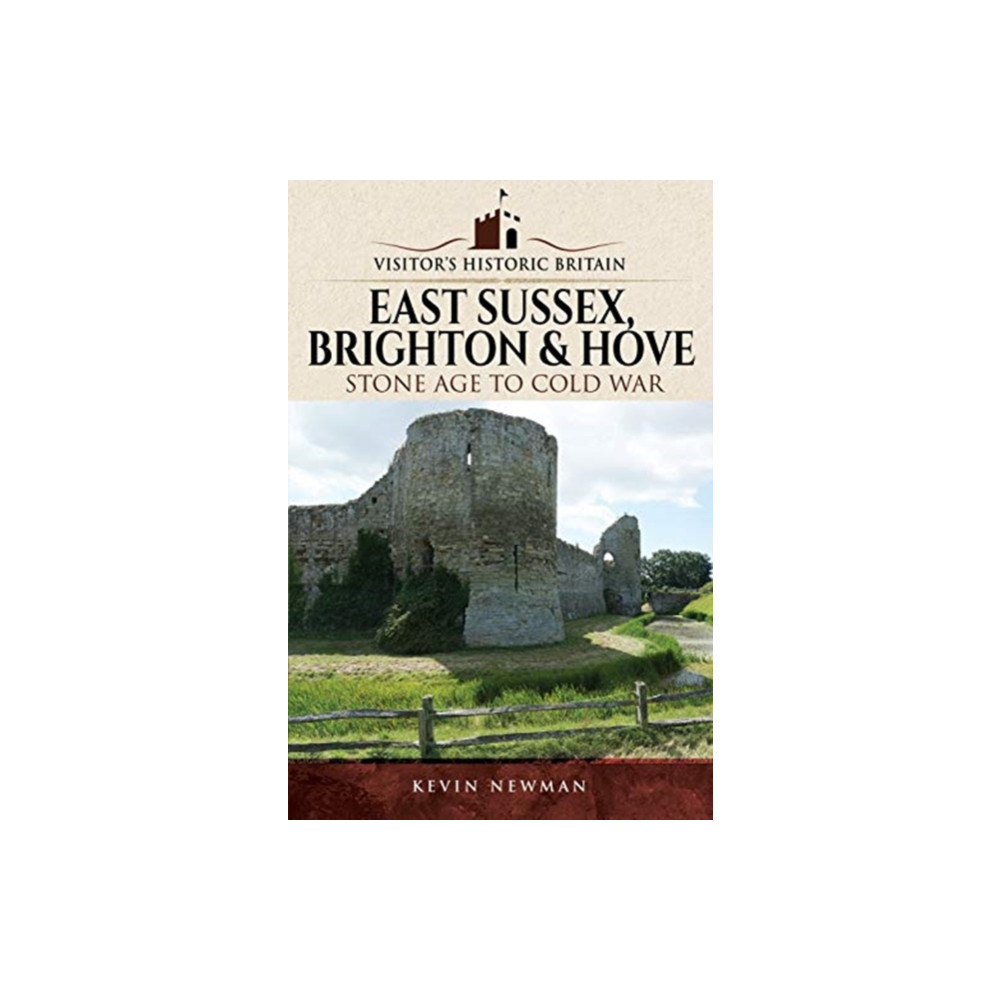Produktbild för Visitors' Historic Britain: East Sussex, Brighton & Hove (häftad, eng)
