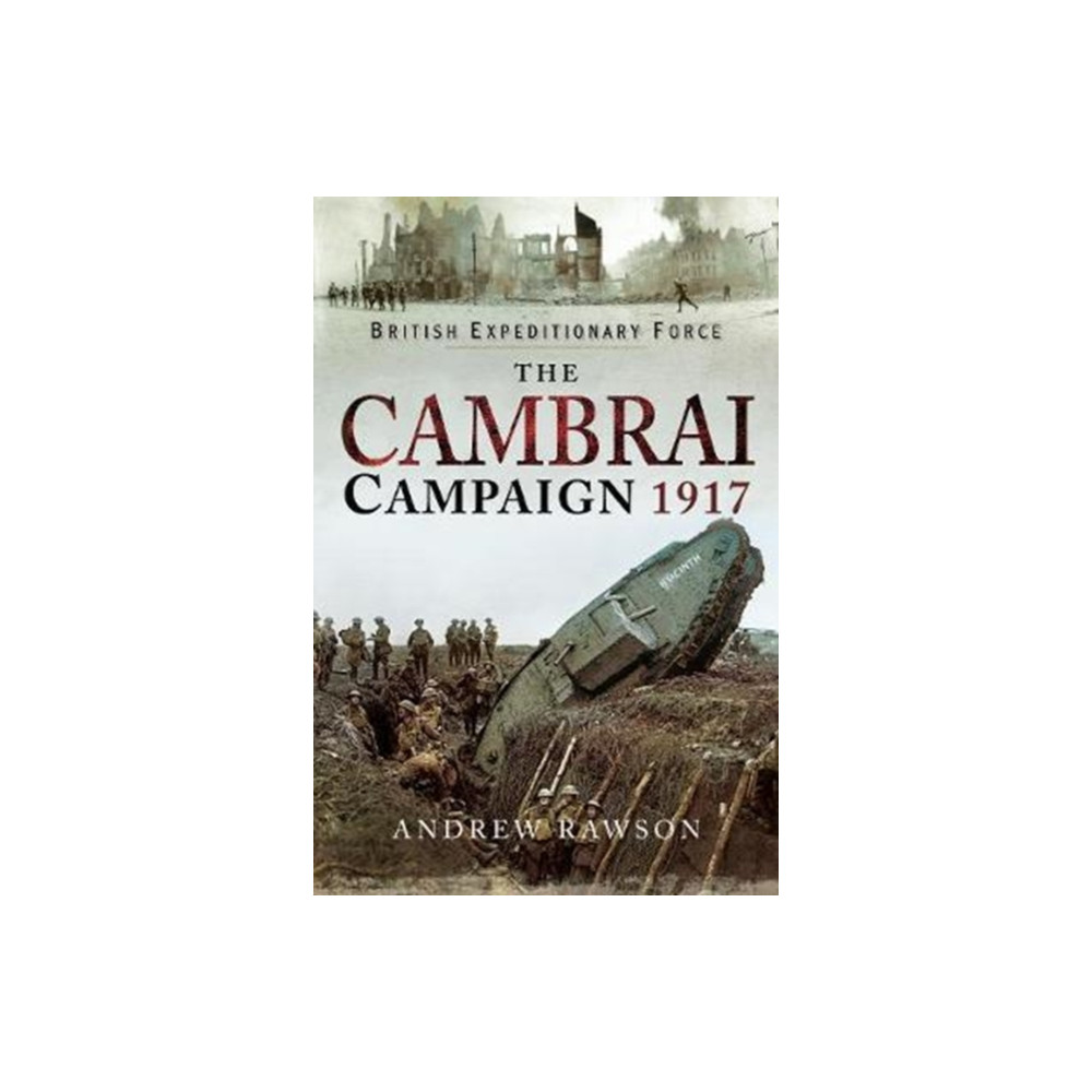 Produktbild för The Cambrai Campaign 1917 (inbunden, eng)