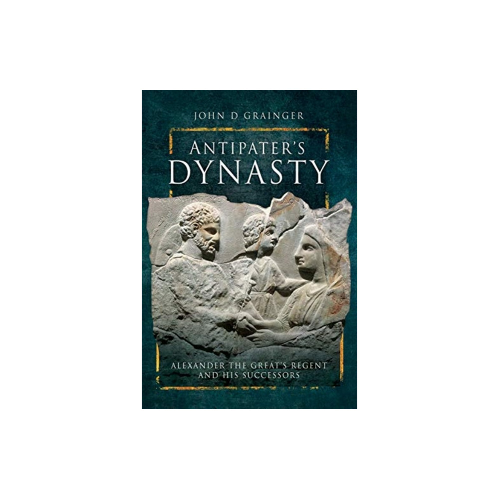 Produktbild för Antipater's Dynasty (inbunden, eng)