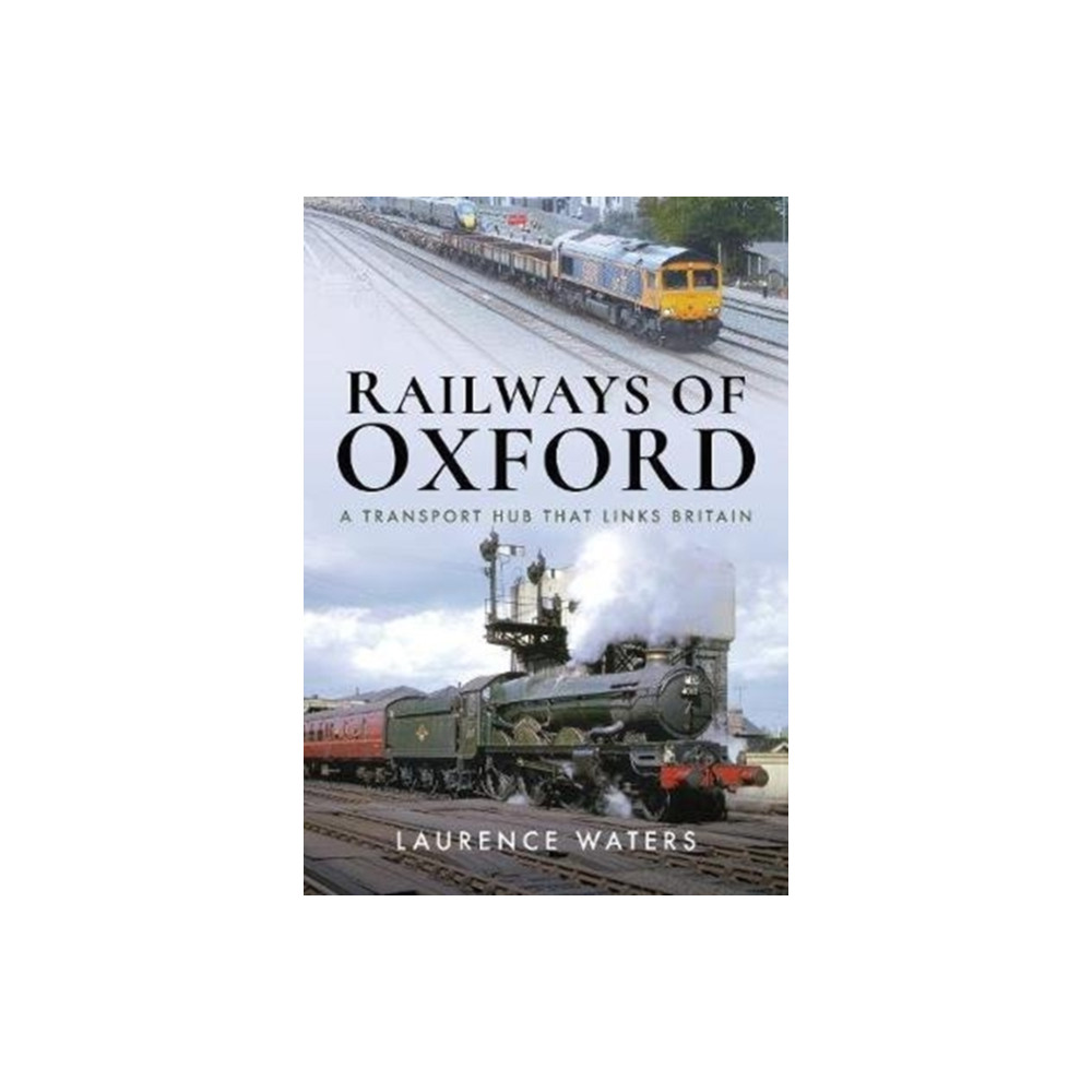 Produktbild för Railways of Oxford (inbunden, eng)