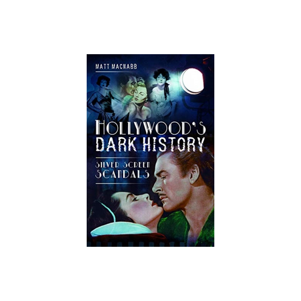 Produktbild för Hollywood's Dark History (häftad, eng)