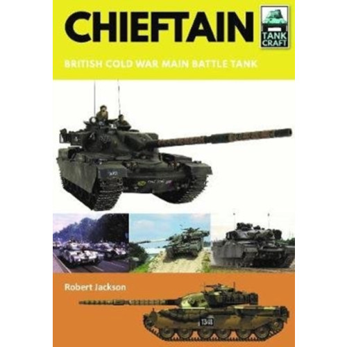 Pen & Sword Books Ltd Chieftain (häftad, eng)