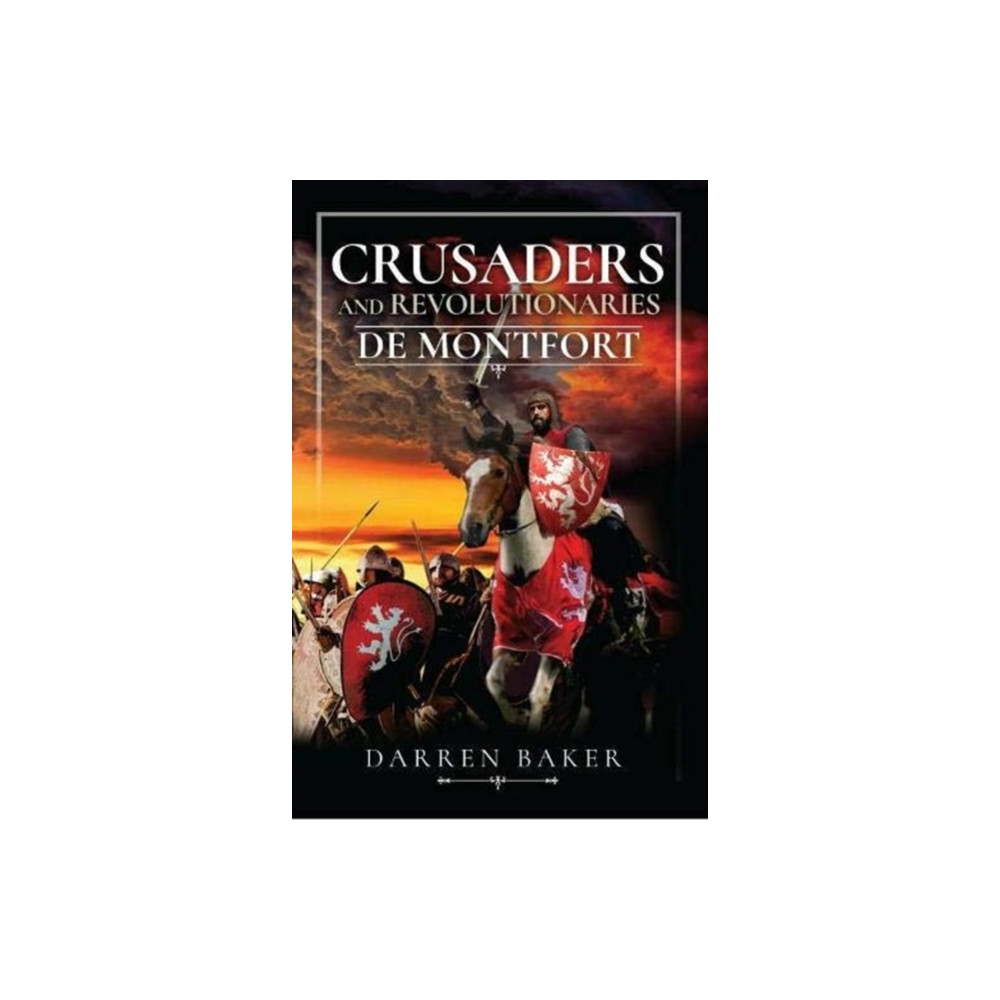 Produktbild för Crusaders and Revolutionaries of the Thirteenth Century (inbunden, eng)