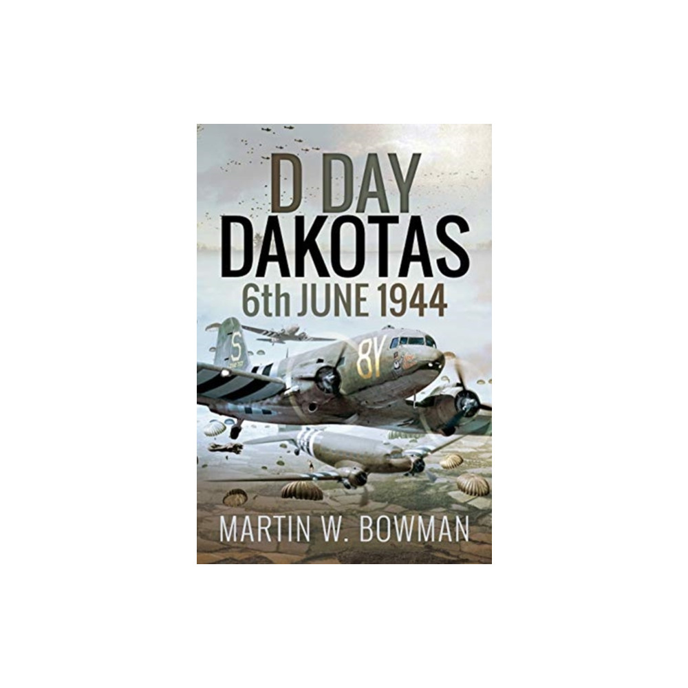Produktbild för D-Day Dakotas (inbunden, eng)