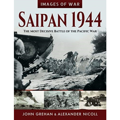 Pen & Sword Books Ltd Saipan 1944 (häftad, eng)