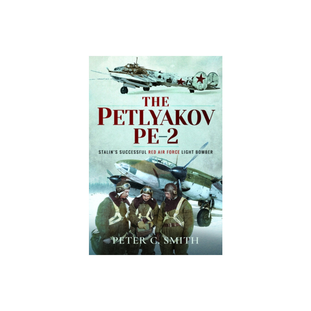 Produktbild för The Petlyakov Pe-2 (inbunden, eng)