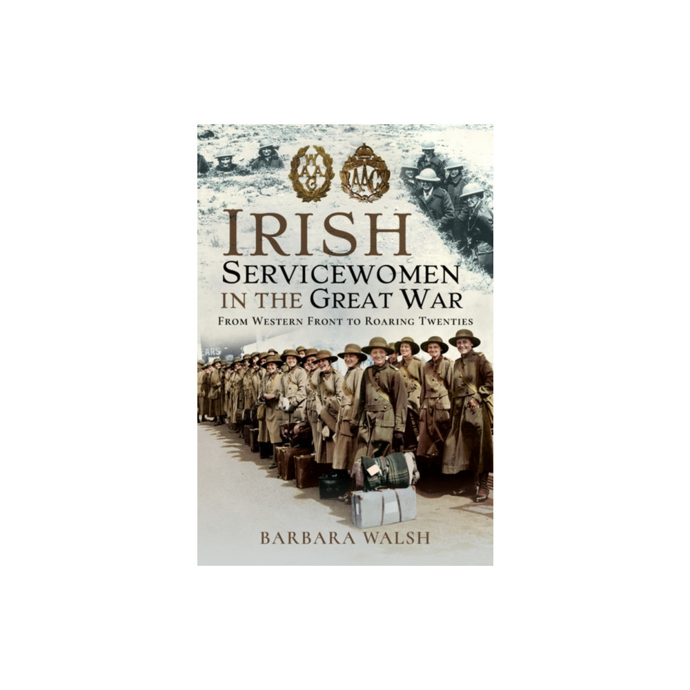 Produktbild för Irish Servicewomen in the Great War (inbunden, eng)