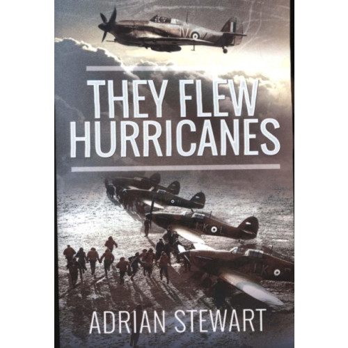 Pen & Sword Books Ltd They Flew Hurricanes (häftad, eng)