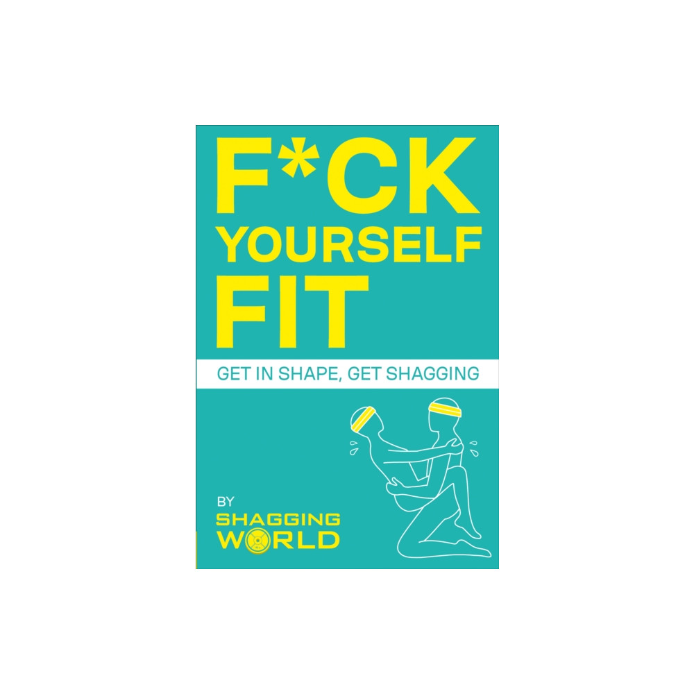 Produktbild för F*ck Yourself Fit (häftad, eng)