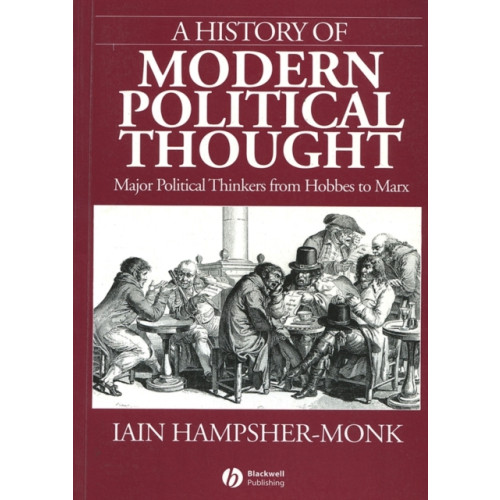 John Wiley And Sons Ltd A History of Modern Political Thought (häftad, eng)