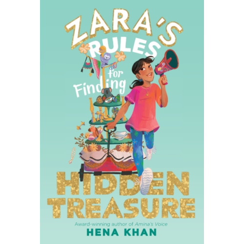 Zara's Rules for Finding Hidden Treasure (häftad, eng)